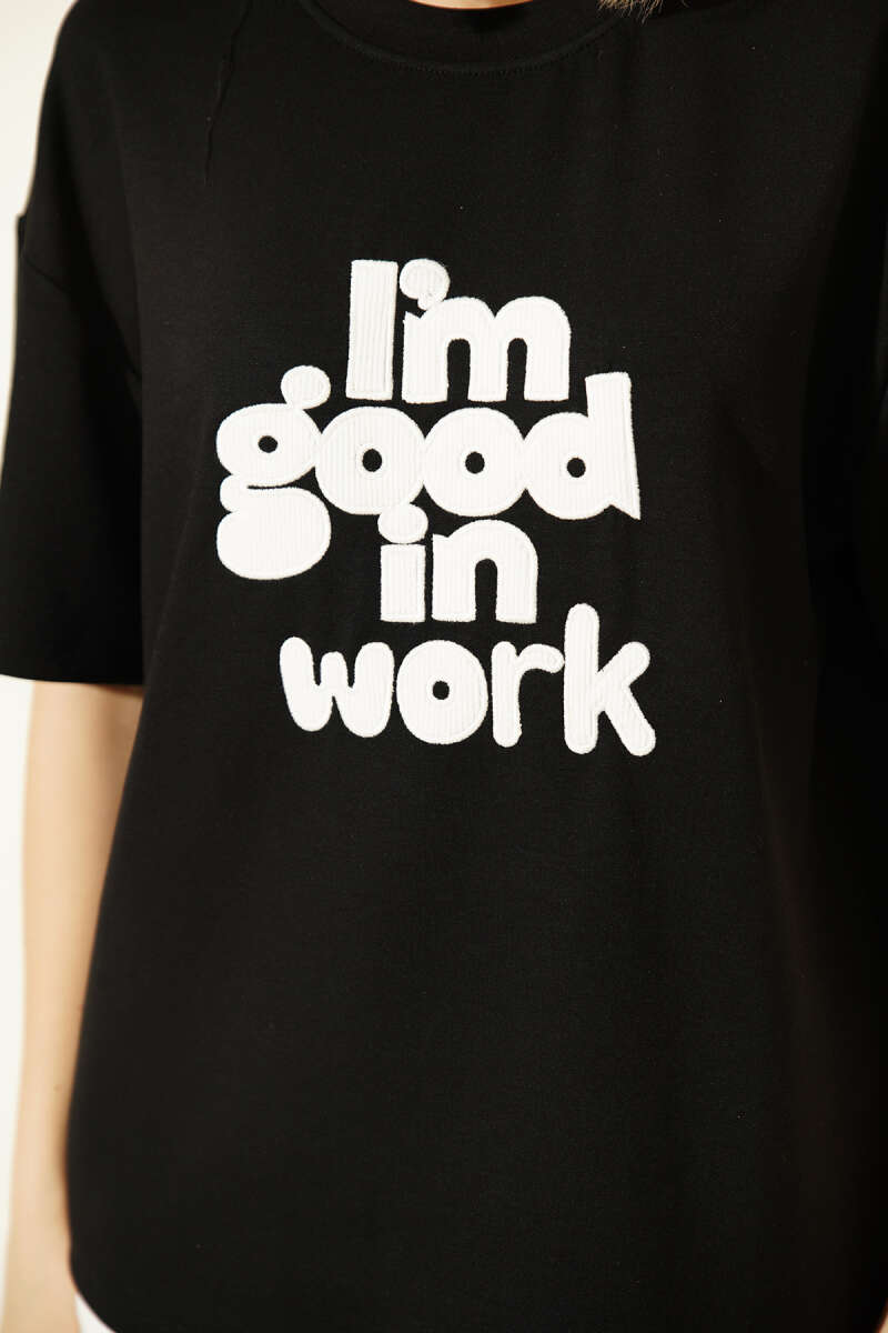 "I'm Good in Work" Embroidered T-Shirt - Black